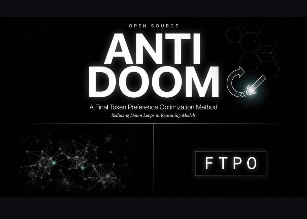 Liquid AI Open-Sources Antidoom: A Final Token Preference Optimization (FTPO) Method that Reduces Doom Loops in Reasoning Models Liquid AI Open-Sources Antidoom: A Final Token Preference Optimization (FTPO) Method that Reduces Doom Loops in Reasoning Models